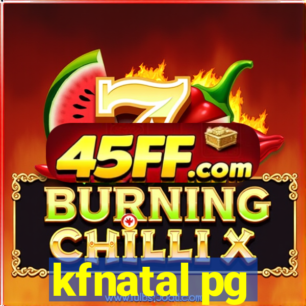 kfnatal pg